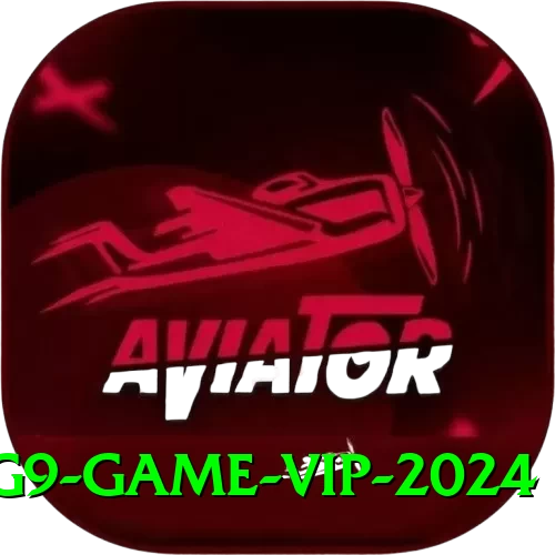 G9 Game VIP 2024 - 2